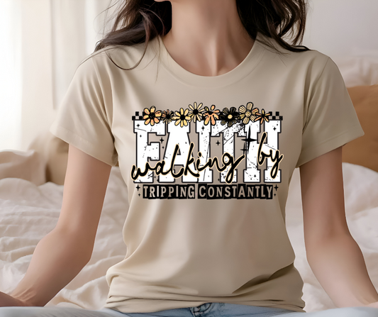 Walking by faith by tripping t-shirt