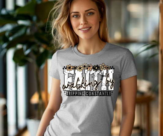 Walking by faith by tripping t-shirt